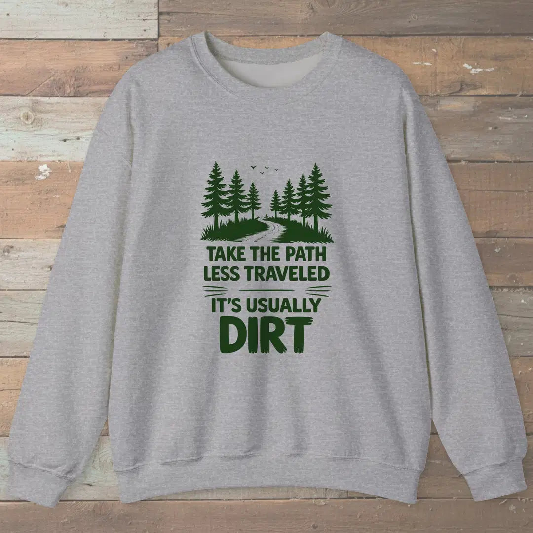 Dirt Path Sweatshirt Sport Grey Outdoor Nature Tee