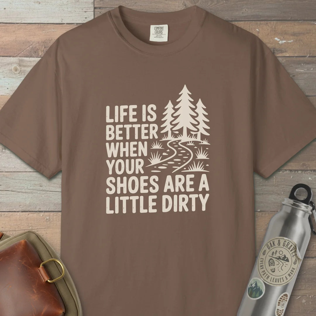 Life Is Better T-Shirt Espresso Outdoor Nature Tee