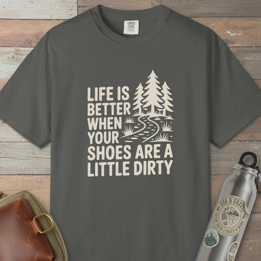 Life Is Better T-Shirt Pepper Outdoor Nature Tee