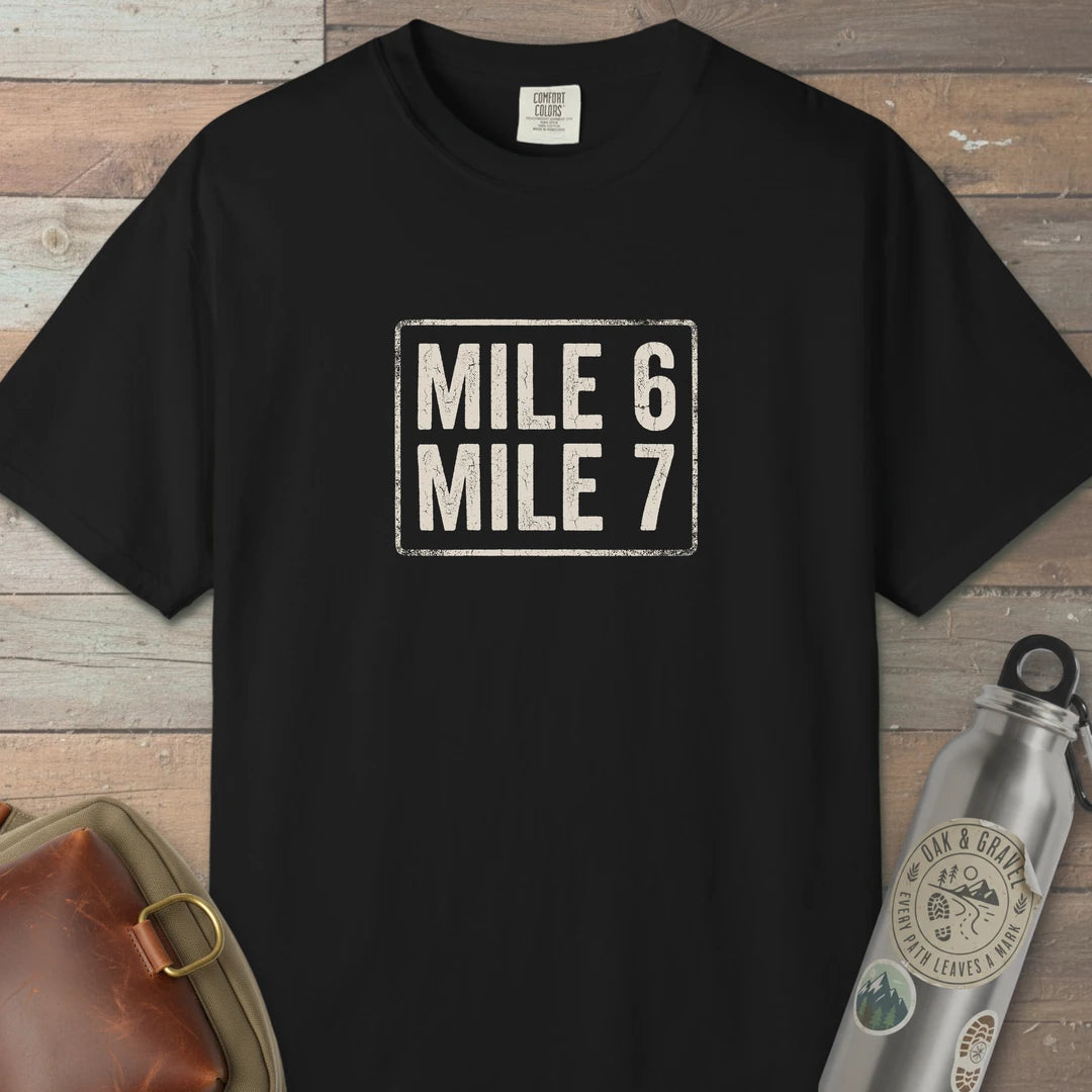 Mile 6 Mile 7 Trail Marker T-Shirt Black Outdoor Nature Tee