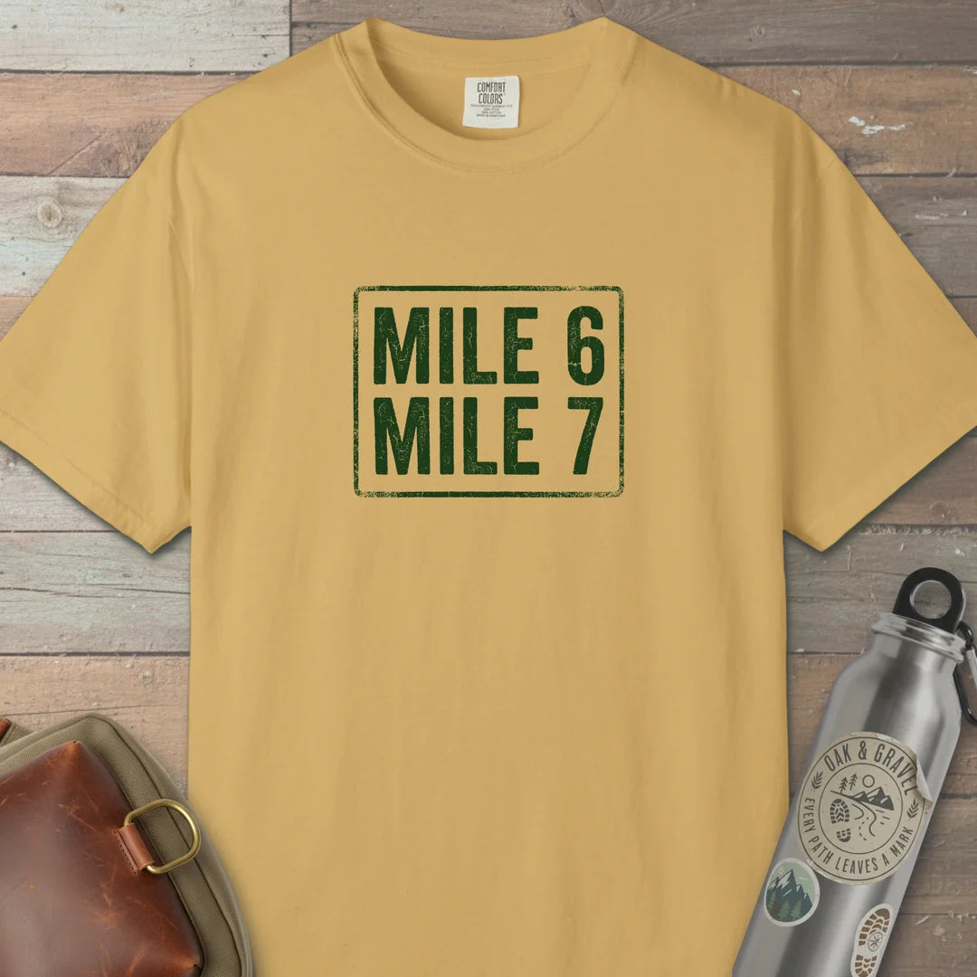 Mile 6 Mile 7 Trail Marker T-Shirt Mustard Outdoor Nature Tee