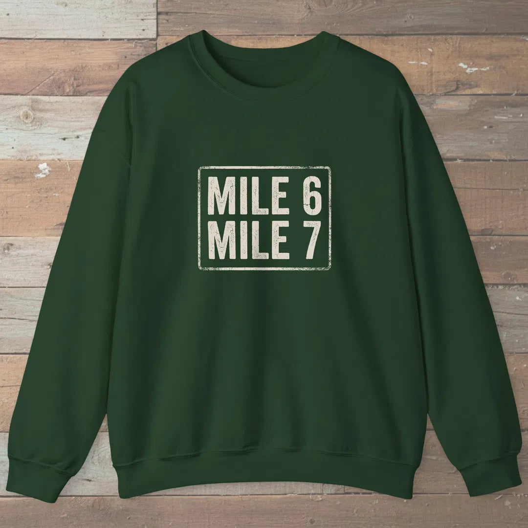 Mile 6 Mile 7 Trail Marker Sweatshirt Forest Green Outdoor Nature Tee