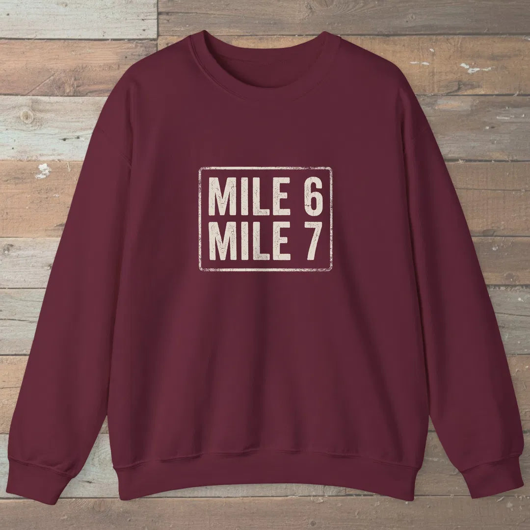 Mile 6 Mile 7 Trail Marker Sweatshirt Maroon Outdoor Nature Tee