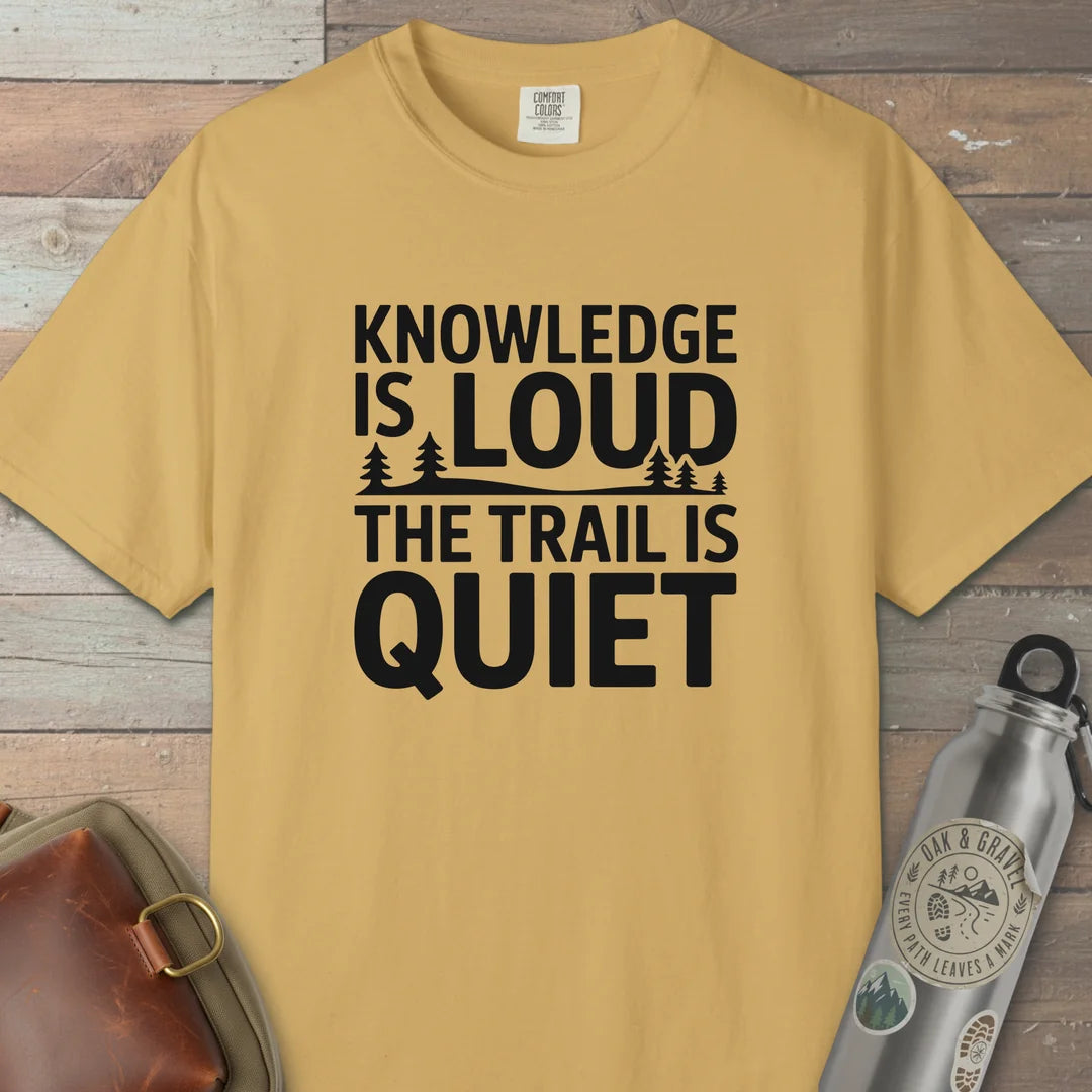 Trail Over Knowledge T-Shirt Mustard Outdoor Nature Tee