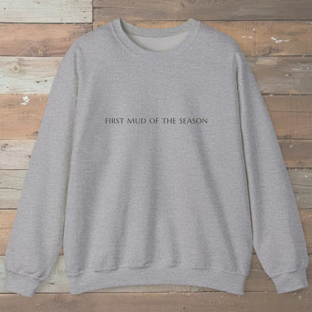 First Mud Sweatshirt Sport Grey Outdoor Nature Tee