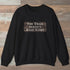 The Uncounted Trail Sweatshirt Black Outdoor Nature Tee