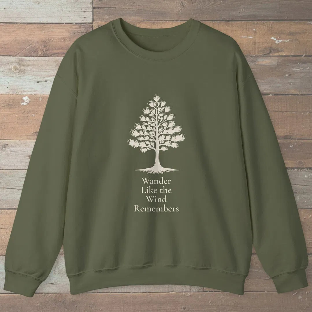 Wind Remembers Sweatshirt Military Green Outdoor Nature Tee