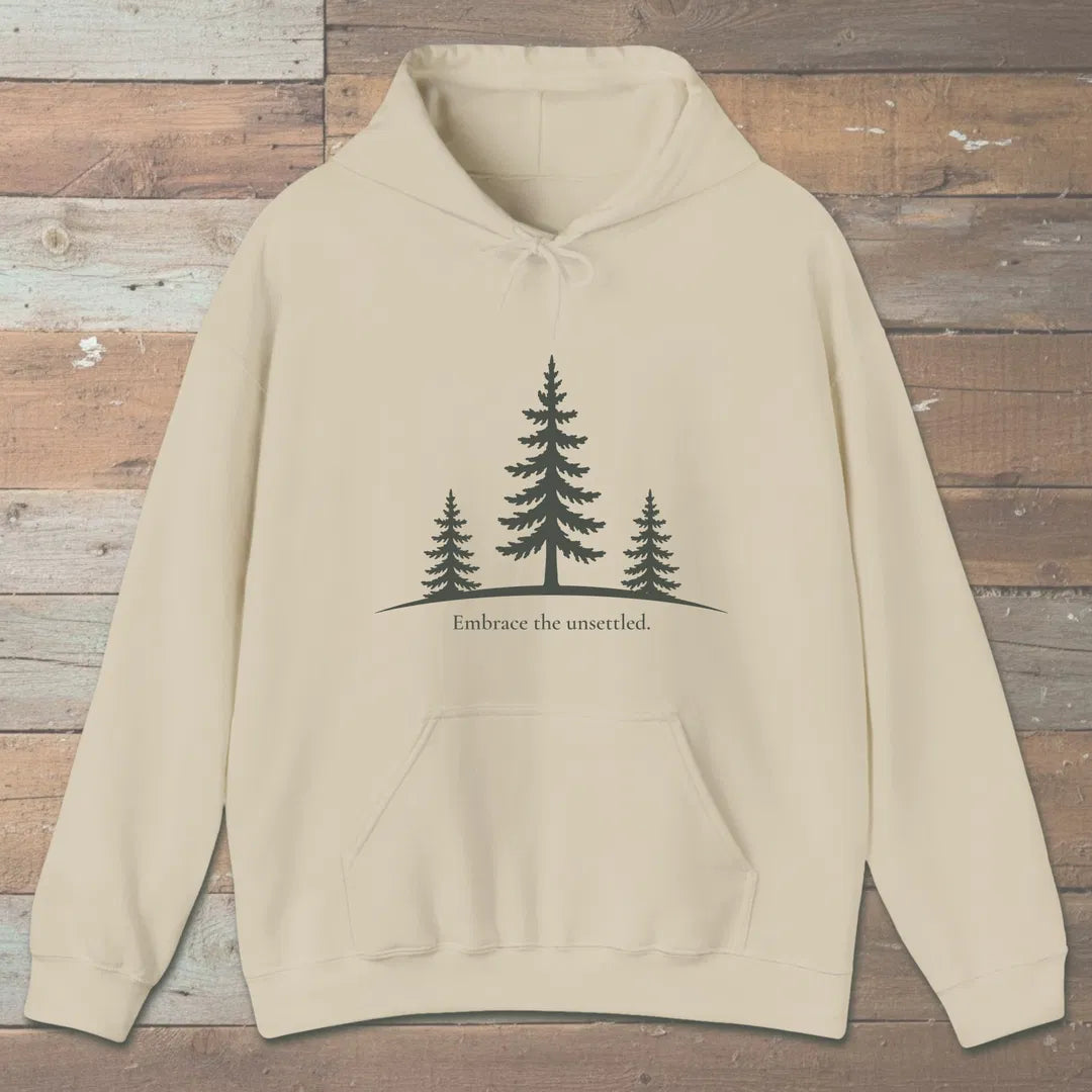 Embrace The Unsettled Hoodie Sand Outdoor Nature Tee