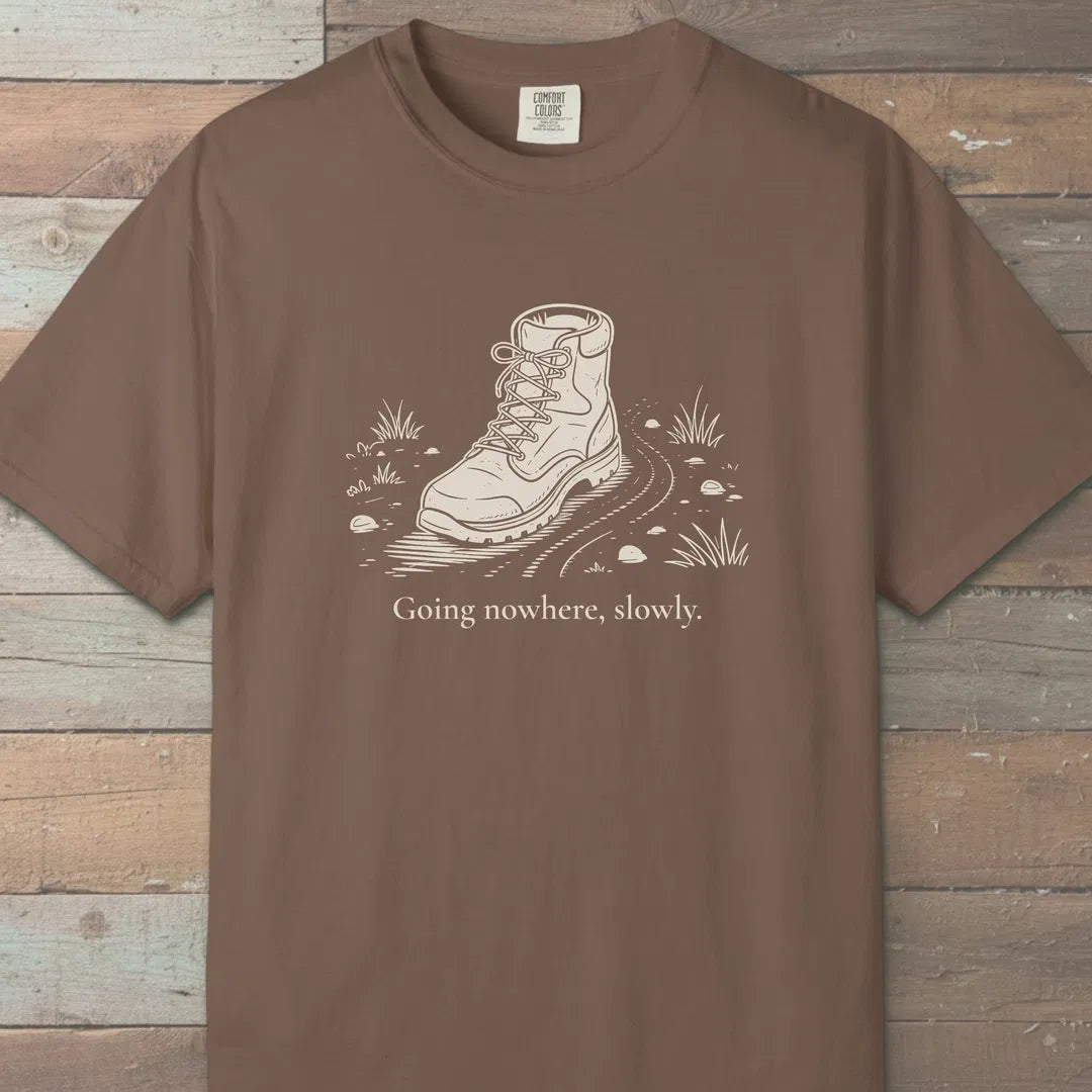 Going Nowhere Slowly T-Shirt Espresso Outdoor Nature Tee