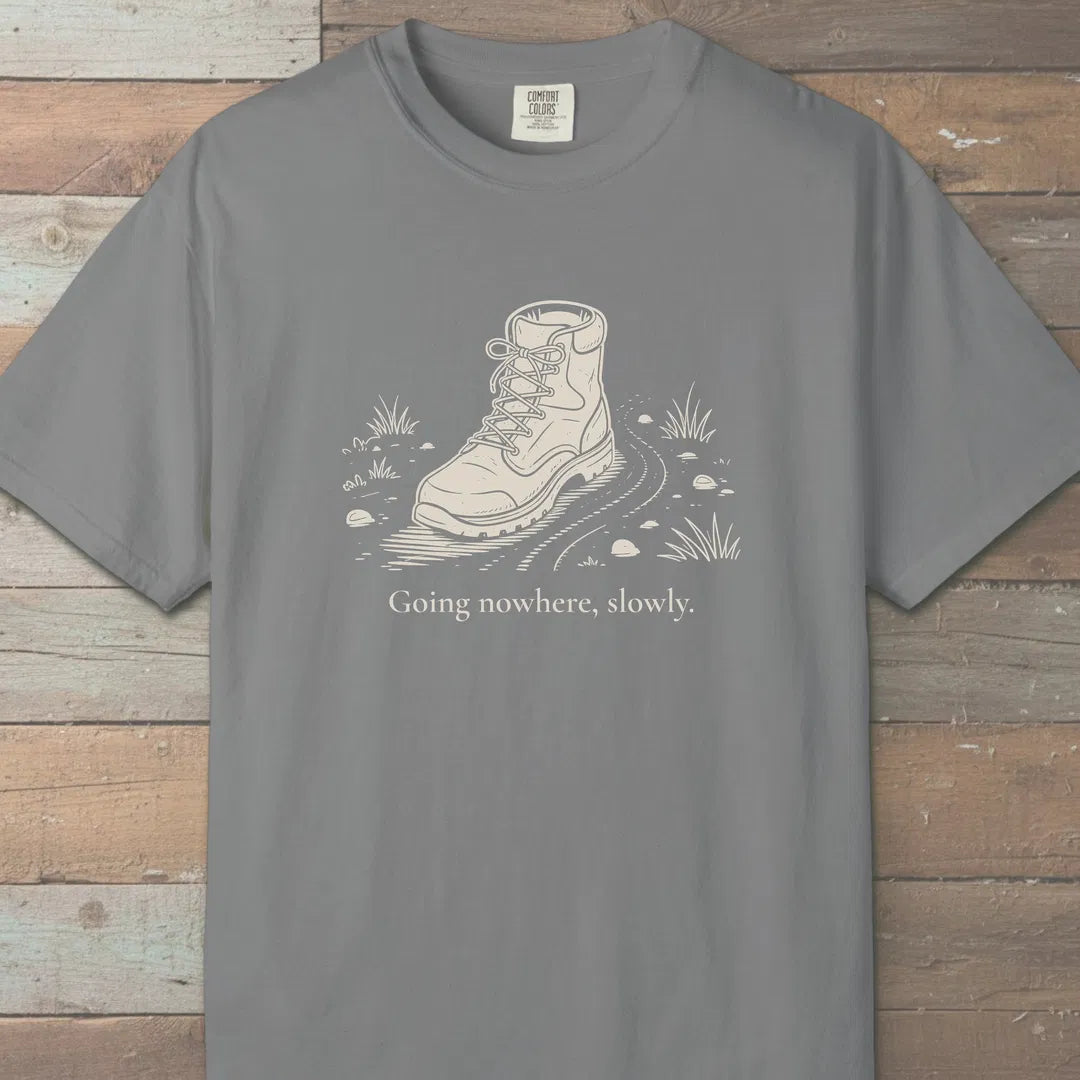 Going Nowhere Slowly T-Shirt Grey Outdoor Nature Tee