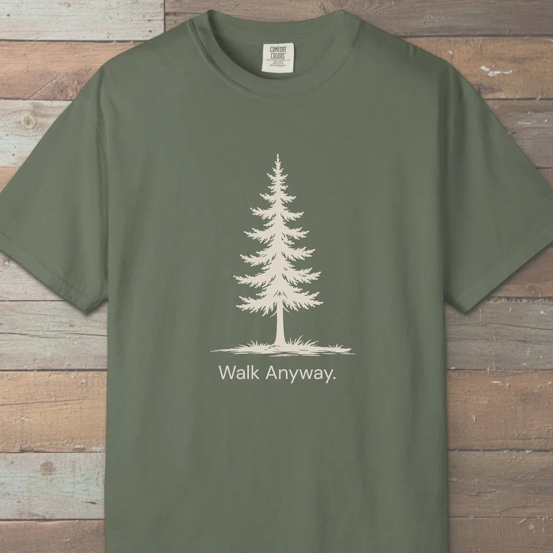 Walk Anyway T-Shirt Moss Outdoor Nature Tee