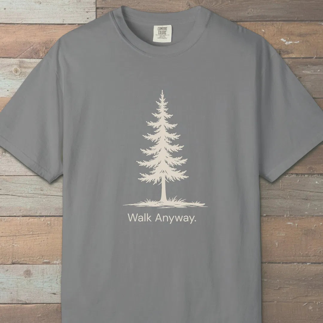 Walk Anyway T-Shirt Grey Outdoor Nature Tee