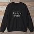 Easier Path Sweatshirt Black Outdoor Nature Tee