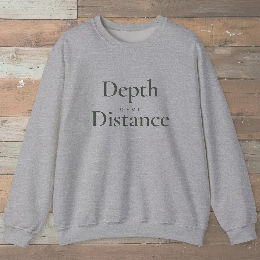 Depth Over Distance Sweatshirt Sport Grey Outdoor Nature Tee