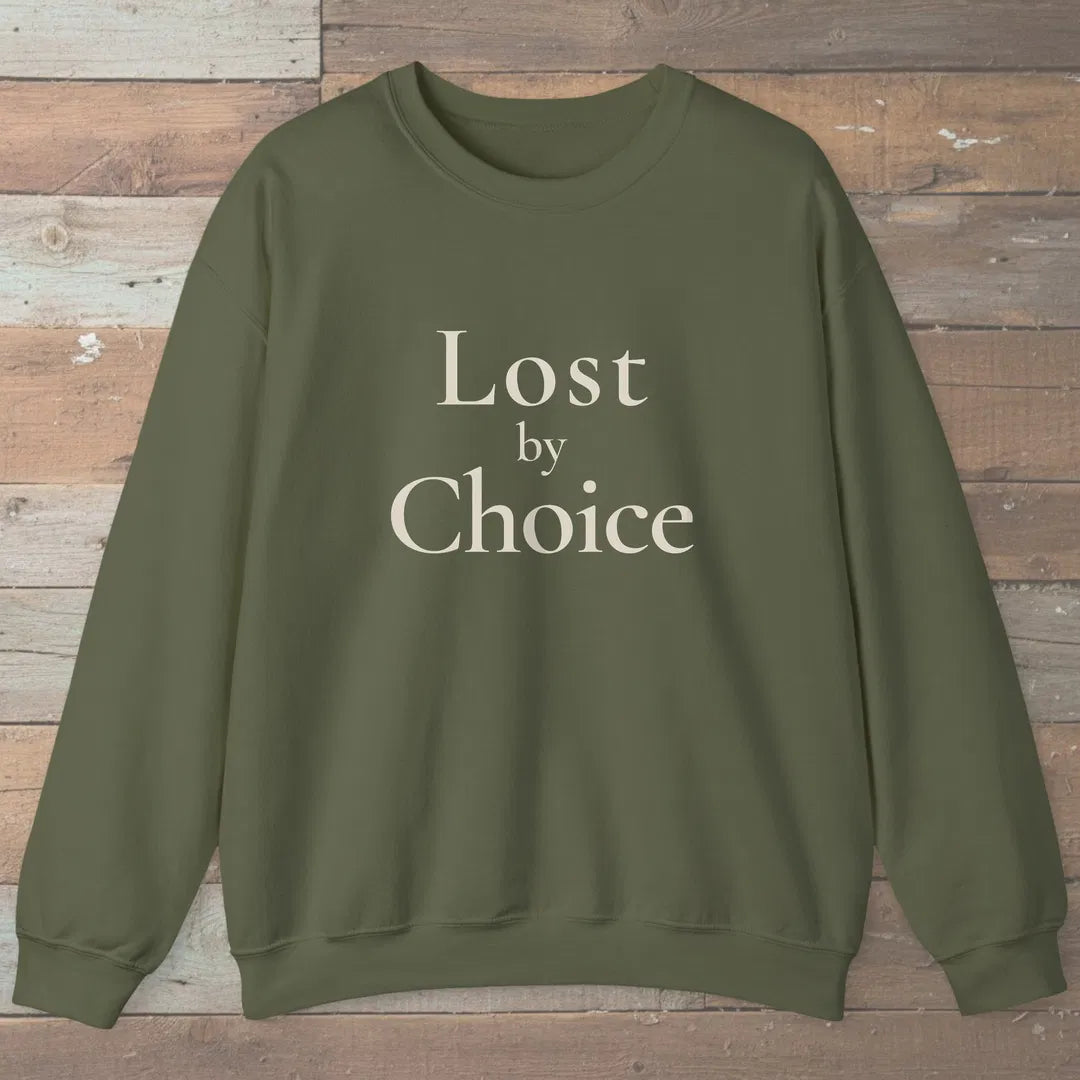 Lost By Choice Sweatshirt Military Green Outdoor Nature Tee
