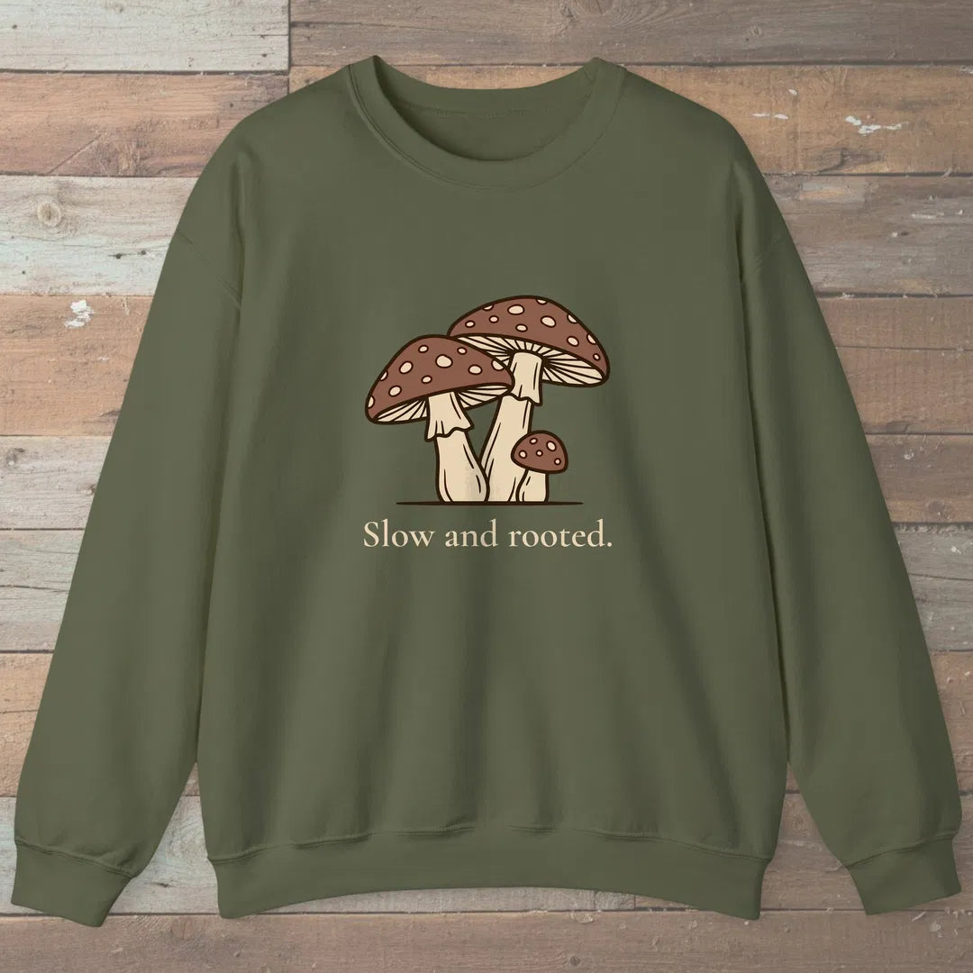 Slow And Rooted Sweatshirt Military Green Outdoor Nature Tee