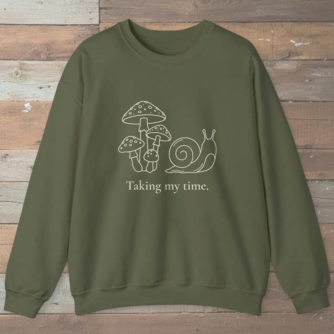 Taking My Time Sweatshirt Military Green Outdoor Nature Tee
