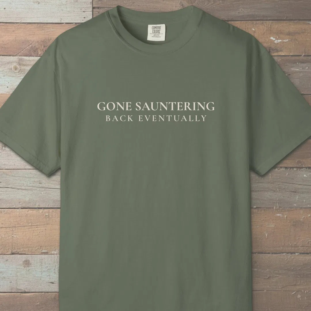 Gone Sauntering T-Shirt Moss Outdoor Nature Tee
