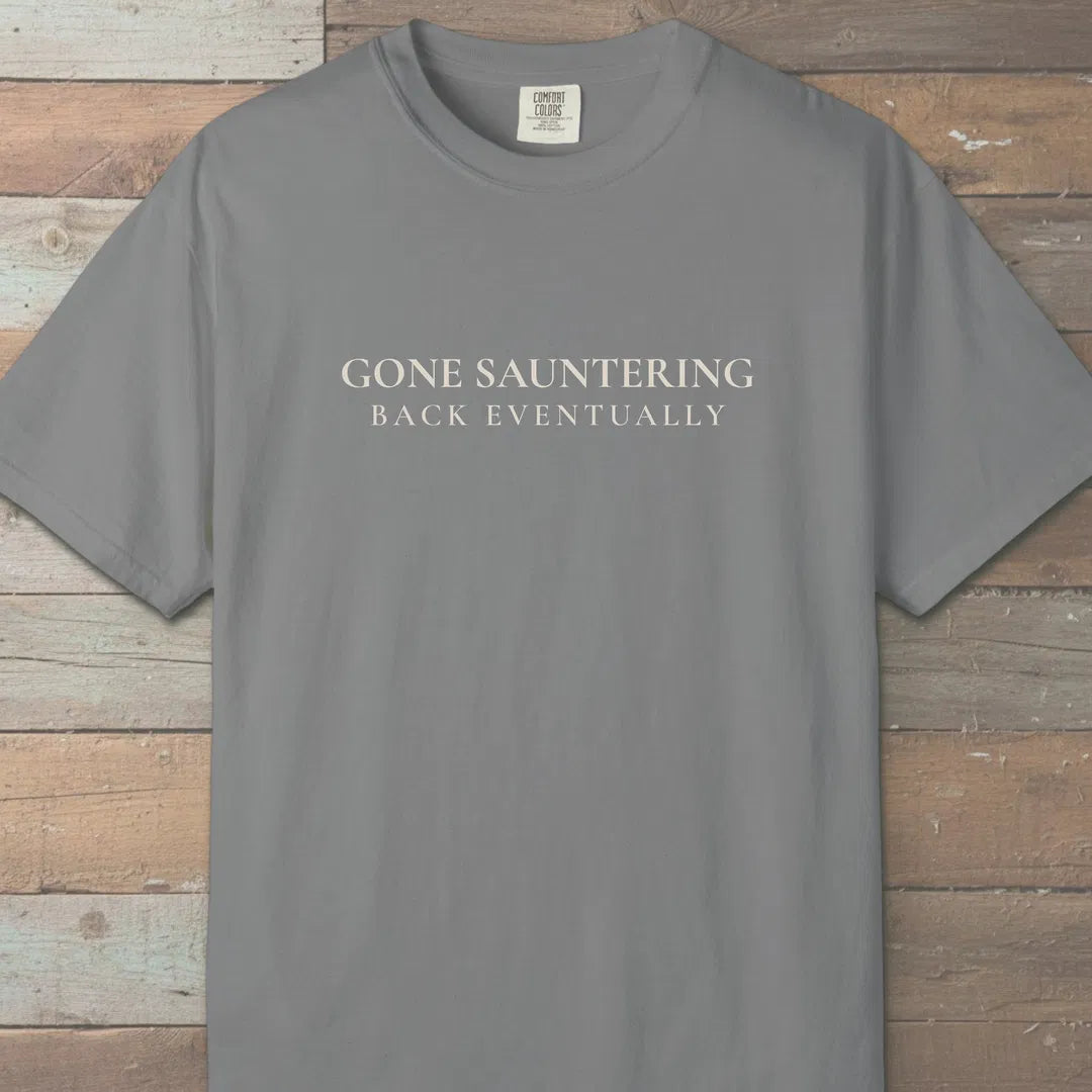 Gone Sauntering T-Shirt Grey Outdoor Nature Tee