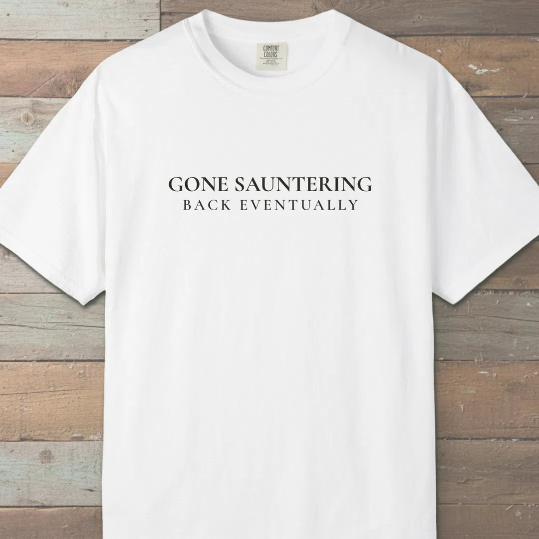 Gone Sauntering T-Shirt White Outdoor Nature Tee