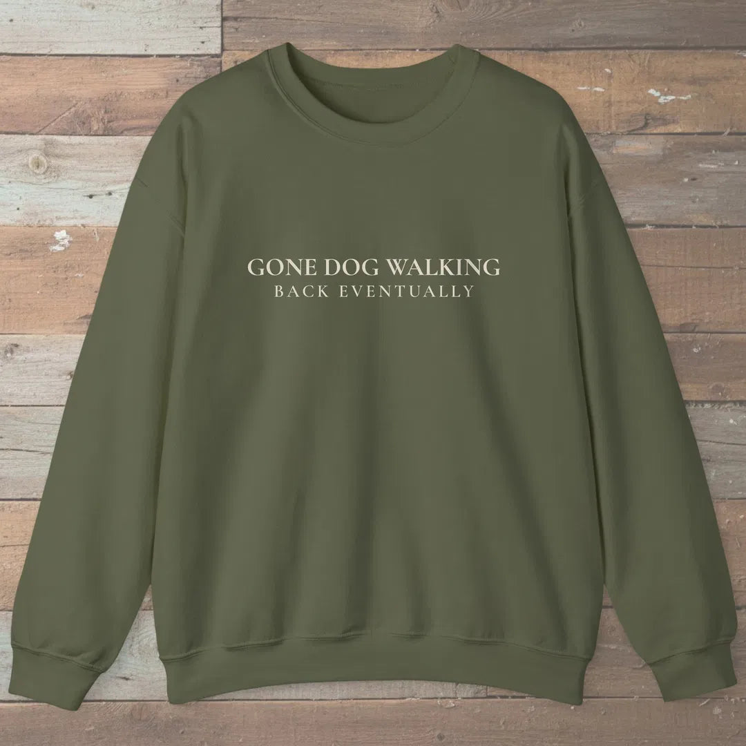 Gone Dog Walking Sweatshirt Military Green Outdoor Nature Tee