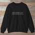 The Older I Get Sweatshirt Black Outdoor Nature Tee