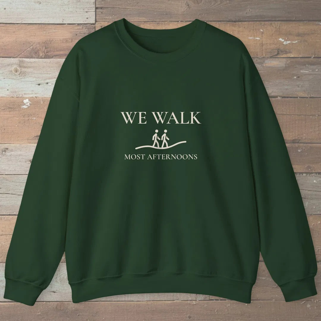 We Walk Sweatshirt Forest Green Outdoor Nature Tee